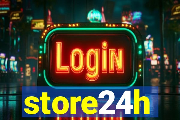 store24h