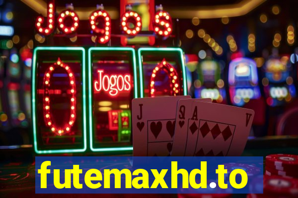 futemaxhd.to