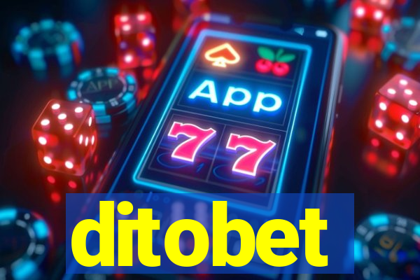 ditobet