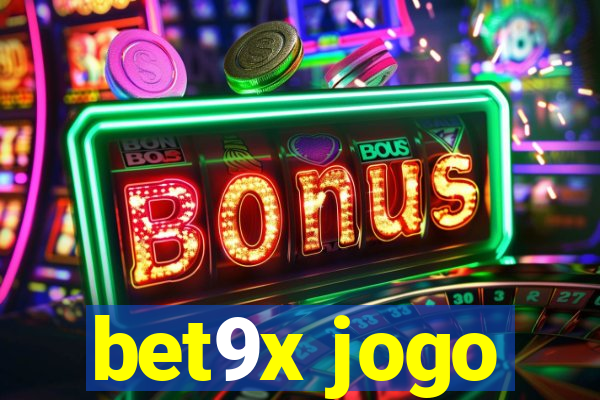 bet9x jogo