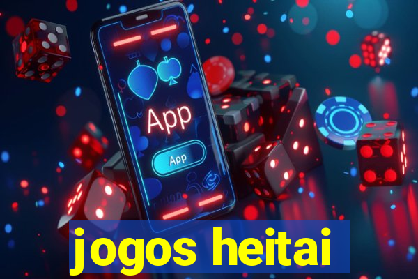 jogos heitai