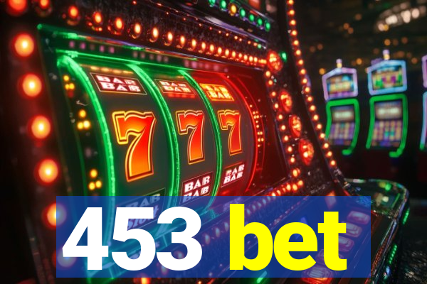 453 bet