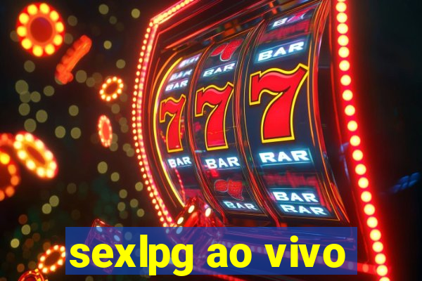 sexlpg ao vivo