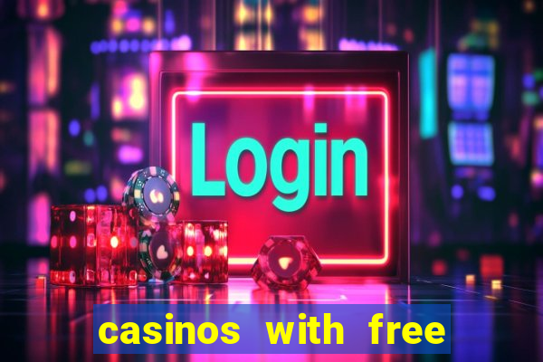 casinos with free money no deposit