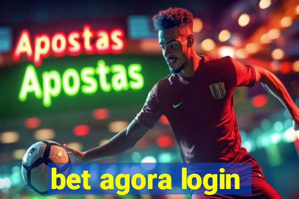 bet agora login