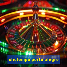 clictempo porto alegre