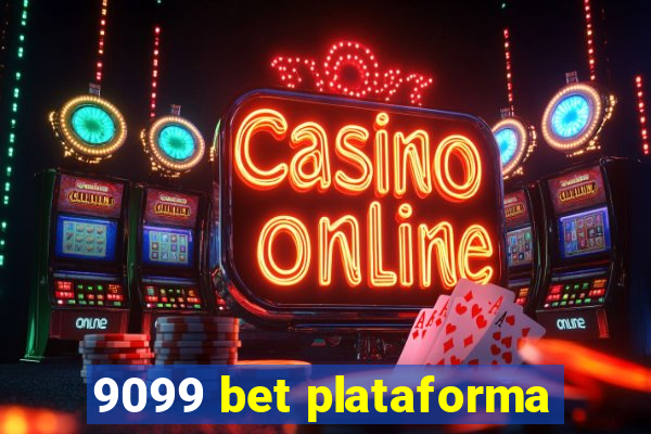 9099 bet plataforma