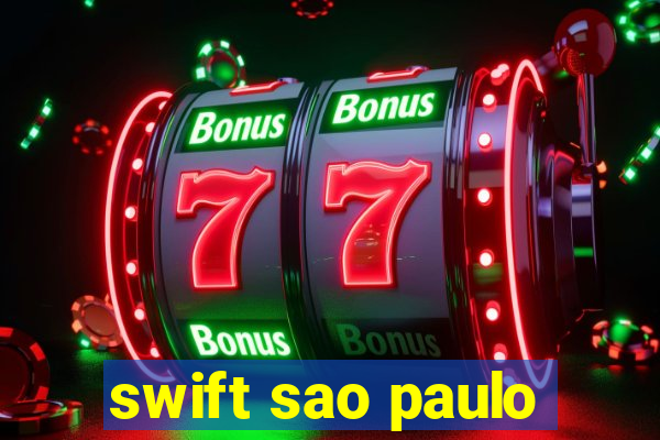 swift sao paulo