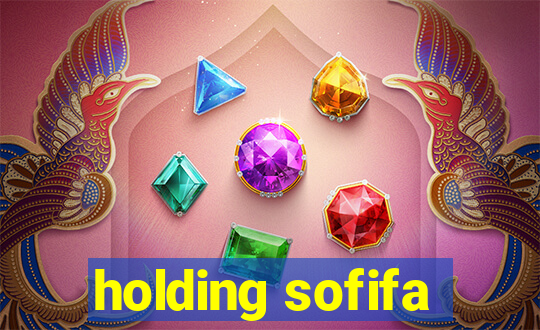 holding sofifa