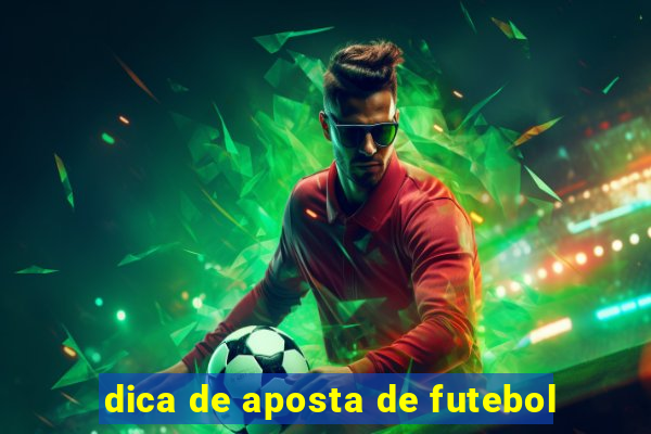 dica de aposta de futebol