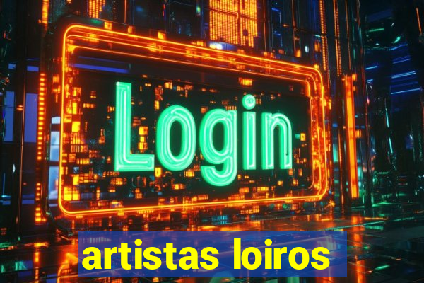 artistas loiros