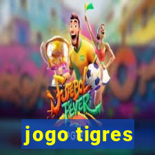 jogo tigres