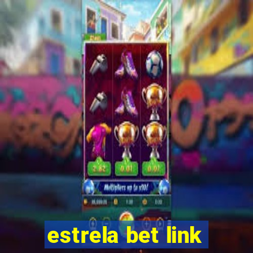 estrela bet link