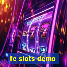 fc slots demo