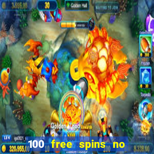 100 free spins no deposit regent casino