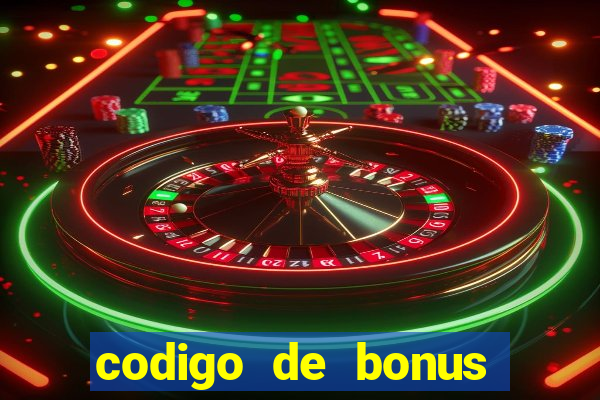 codigo de bonus play fortuna