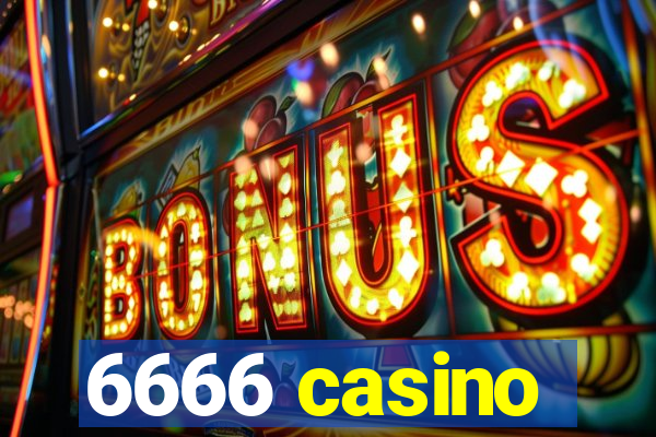 6666 casino