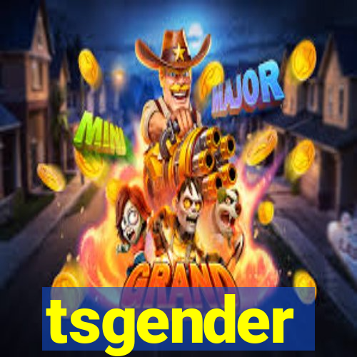 tsgender