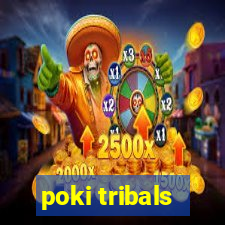 poki tribals