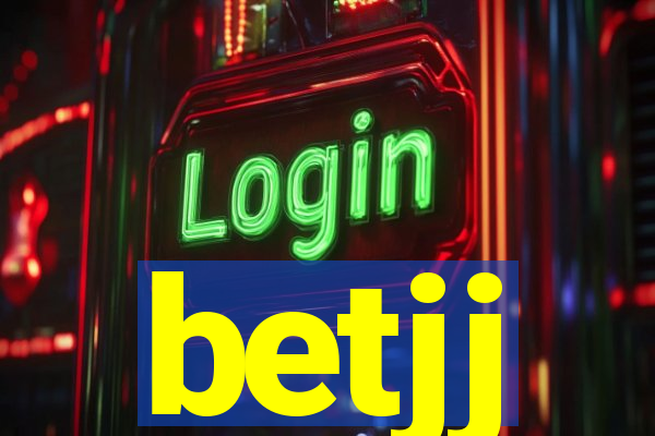 betjj