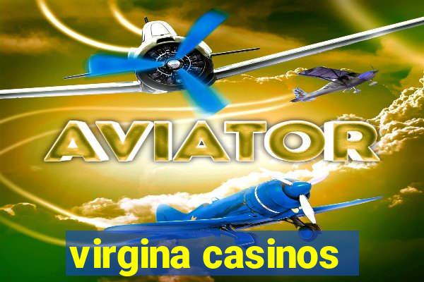 virgina casinos