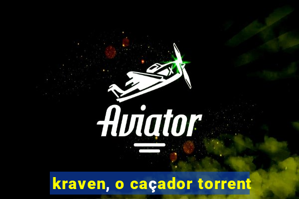 kraven, o caçador torrent