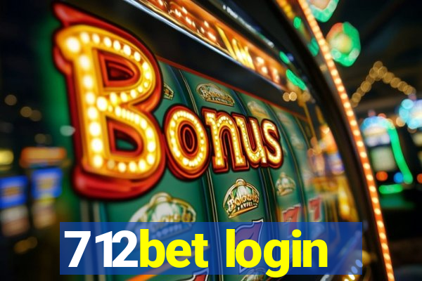 712bet login