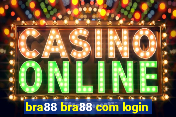 bra88 bra88 com login