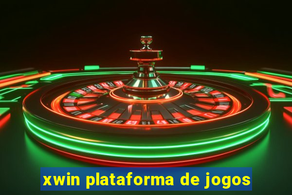 xwin plataforma de jogos