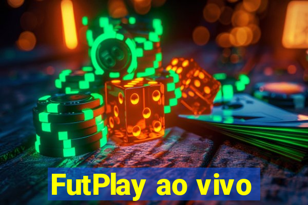 FutPlay ao vivo