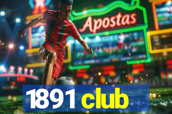 1891 club