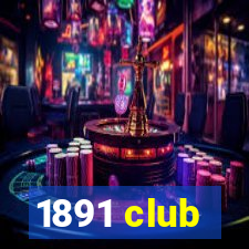 1891 club