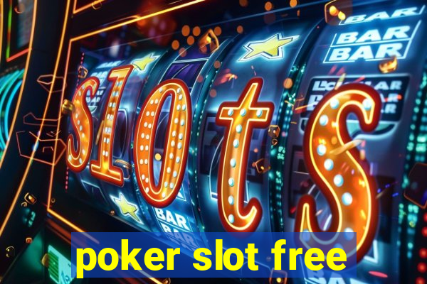 poker slot free