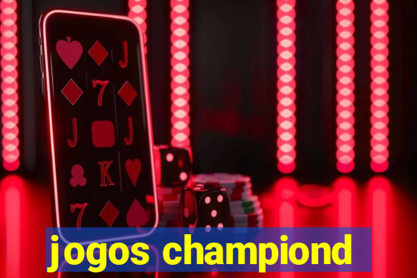 jogos championd