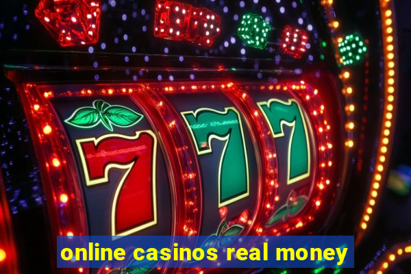 online casinos real money