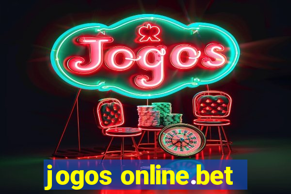 jogos online.bet