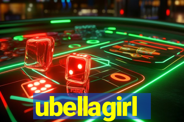 ubellagirl