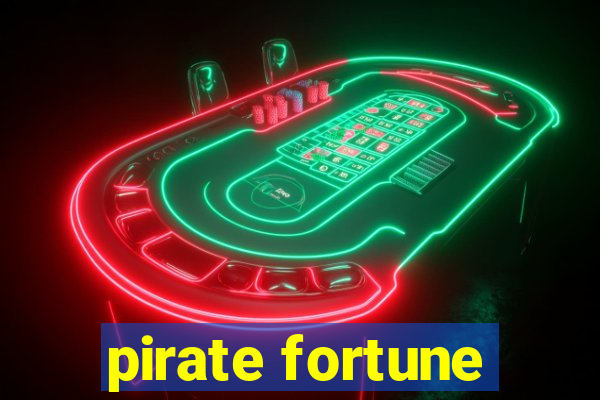 pirate fortune