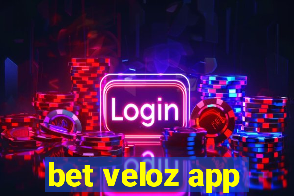 bet veloz app