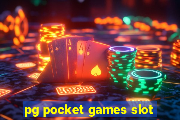 pg pocket games slot