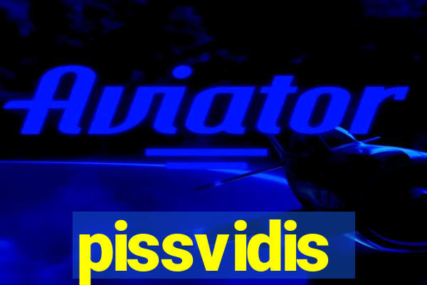 pissvidis