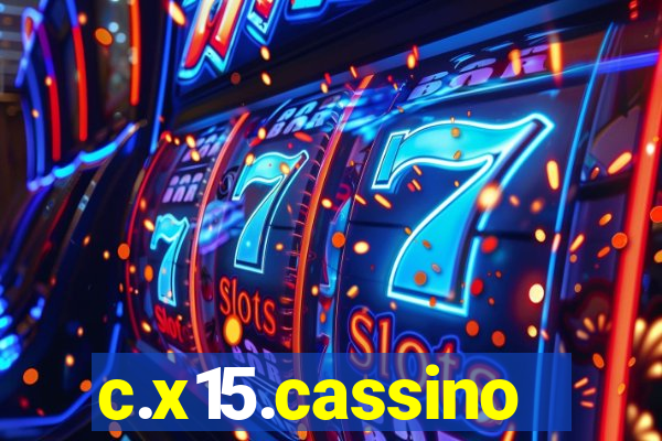 c.x15.cassino