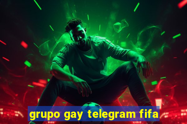 grupo gay telegram fifa