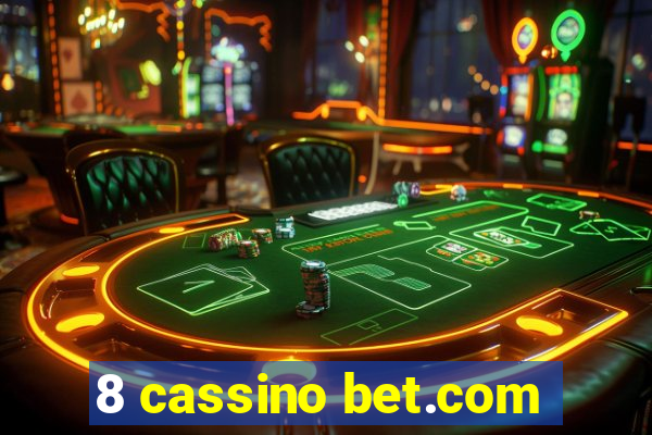 8 cassino bet.com