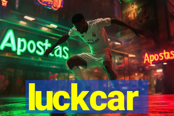 luckcar