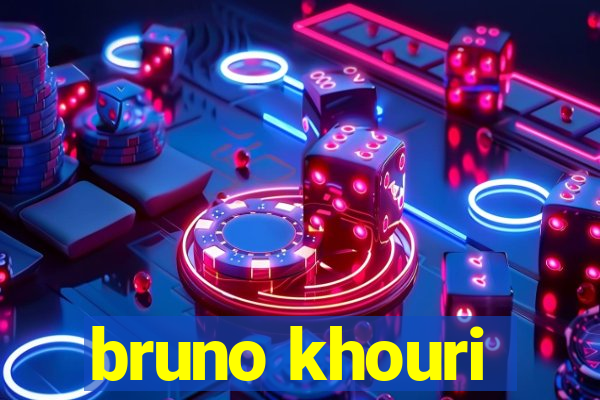 bruno khouri