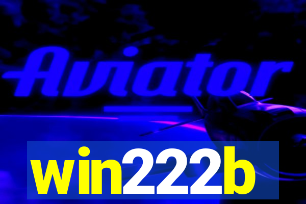 win222b