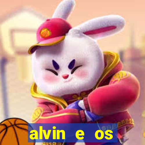 alvin e os esquilos 3 filme completo dublado