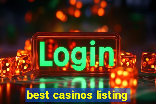 best casinos listing