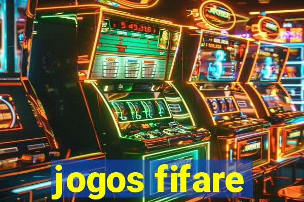 jogos fifare